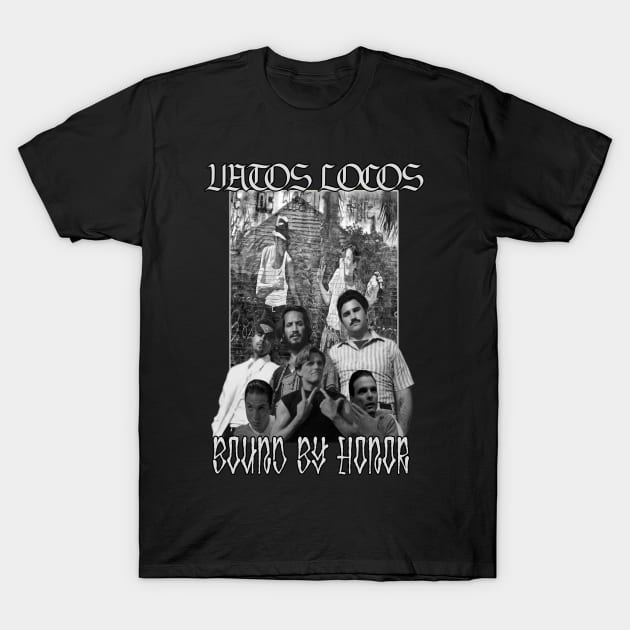 Vatos Locos - Bound By Honor T-Shirt by The Dark Vestiary